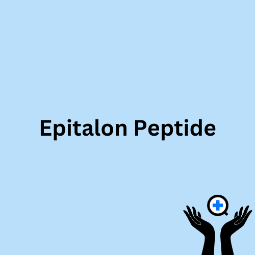 A blue image with text saying "Epitalon Peptide"