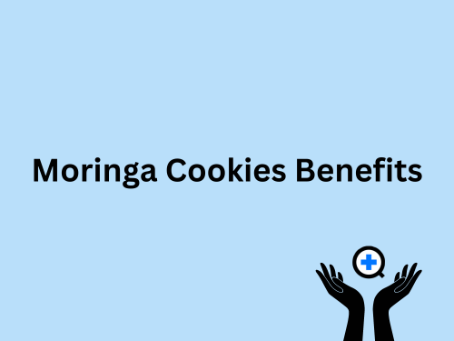 A blue image with text saying "Moringa Cookies Benefits"