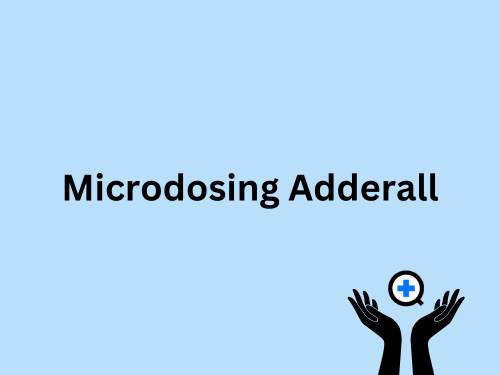 A blue image with text saying "Microdosing Adderall"