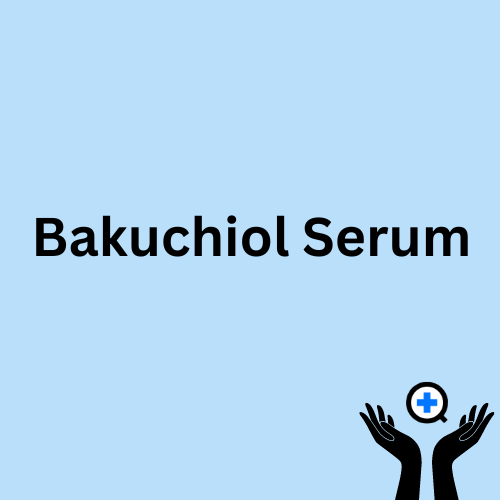 A blue image with text saying "Bakuchiol serum"